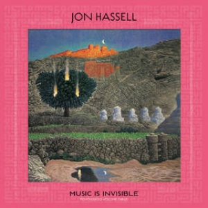 Hassell Jon | Music Is Invisible 