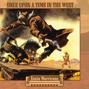 Morricone Ennio | Once Upon A Time In The West / C'era Una Volta il West