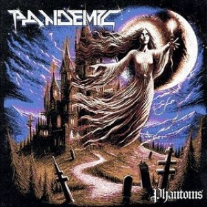 Pandemic | Phantoms 