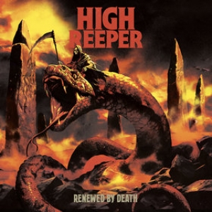 High Reeper | Renewed By Death 