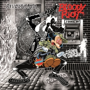 Bloody Riot | Rivoltiamo 