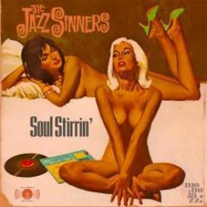 AA.VV. Soul | The Jazz Sinners Vol. 1 - Soul Stirrin'