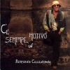 Celentano Adriano | C'è Sempre Un Motivo 