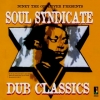 Soul Syndicate | Dub Classic 