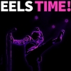 Eels | Eels Time!