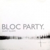 Bloc Party | Silent Alarm - 20Th Anniversary