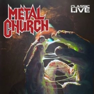 Metal Church | Classic Live 