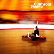Shame | Cutthroat 