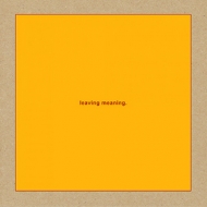 Swans | Leaving Meaning.