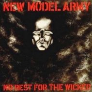 New Model Army | No Rest For The Wicked 